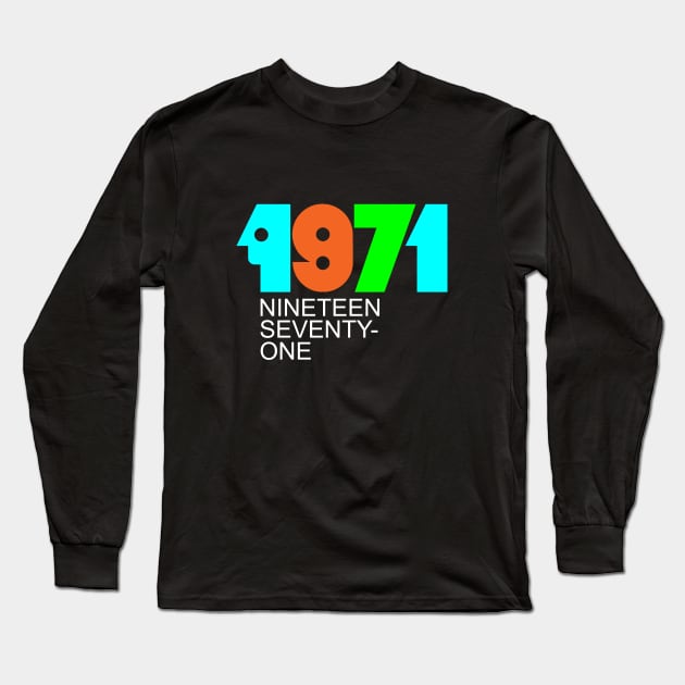 Retro 1971 Long Sleeve T-Shirt by GloopTrekker